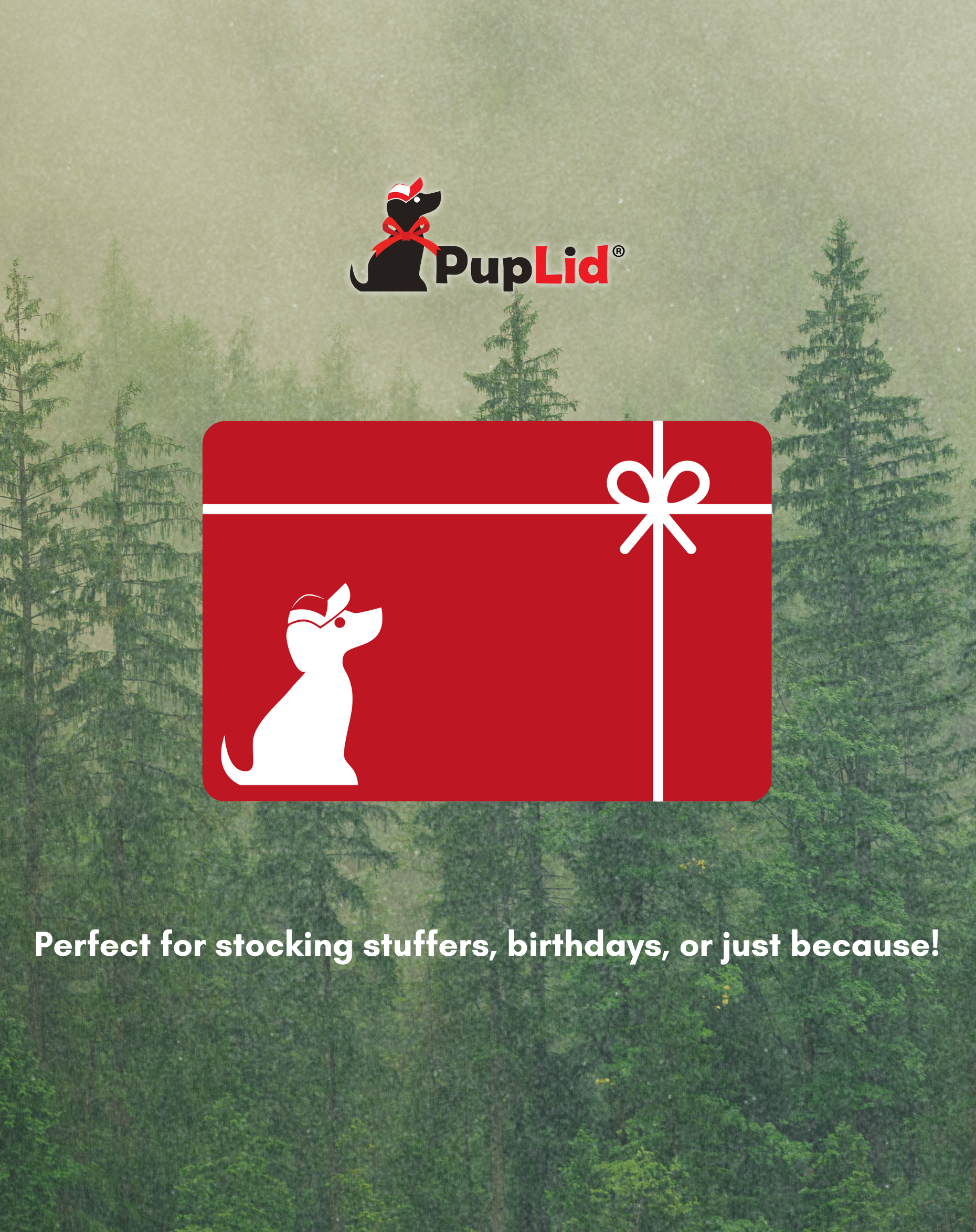 PupLid Gift Cards